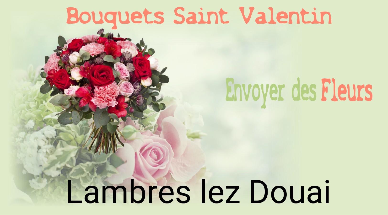 Roses de Saint-Valentin livrées à Lambres-lez-Douai